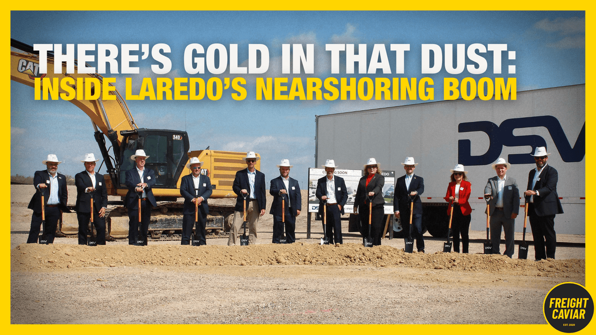 There s Gold in That Dust Inside Laredo s Nearshoring Boom